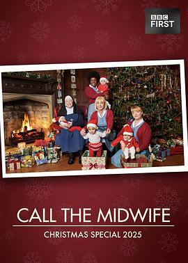 呼叫助產(chǎn)士：2025圣誕特別篇(全集)